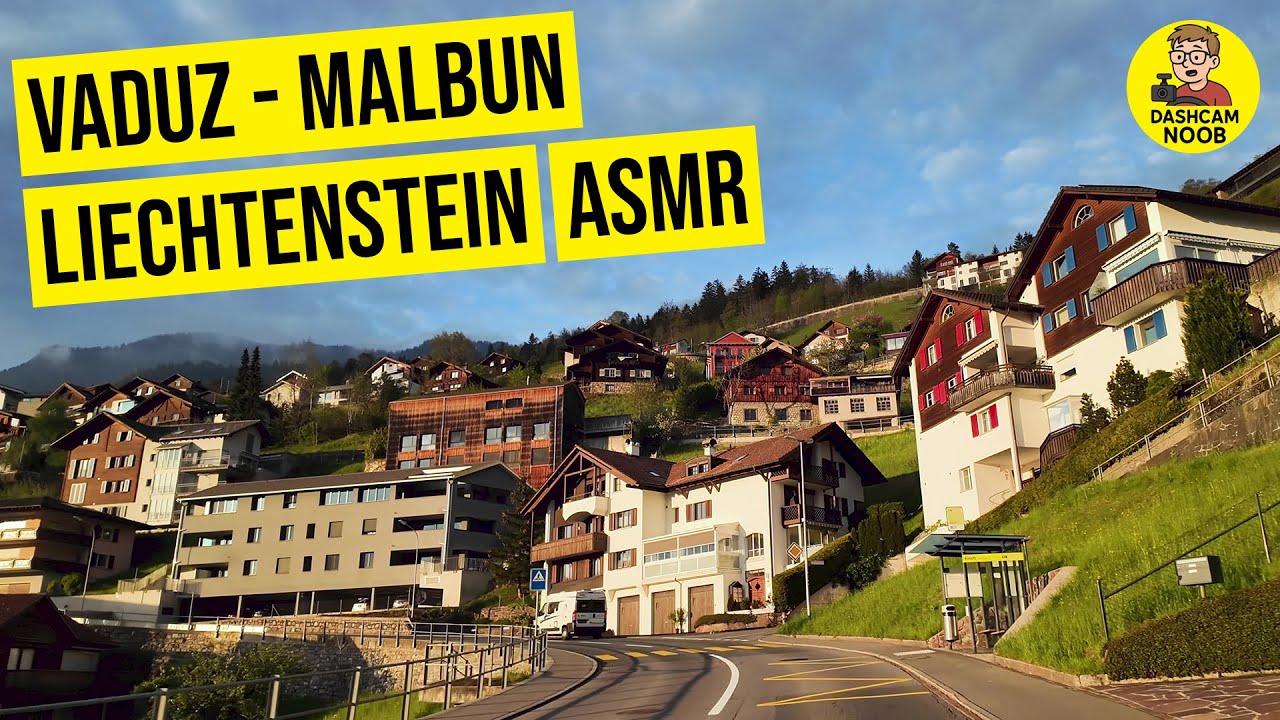 Vaduz - Malbun 🇱🇮 | Liechtenstein | ASMR | 4K | #78