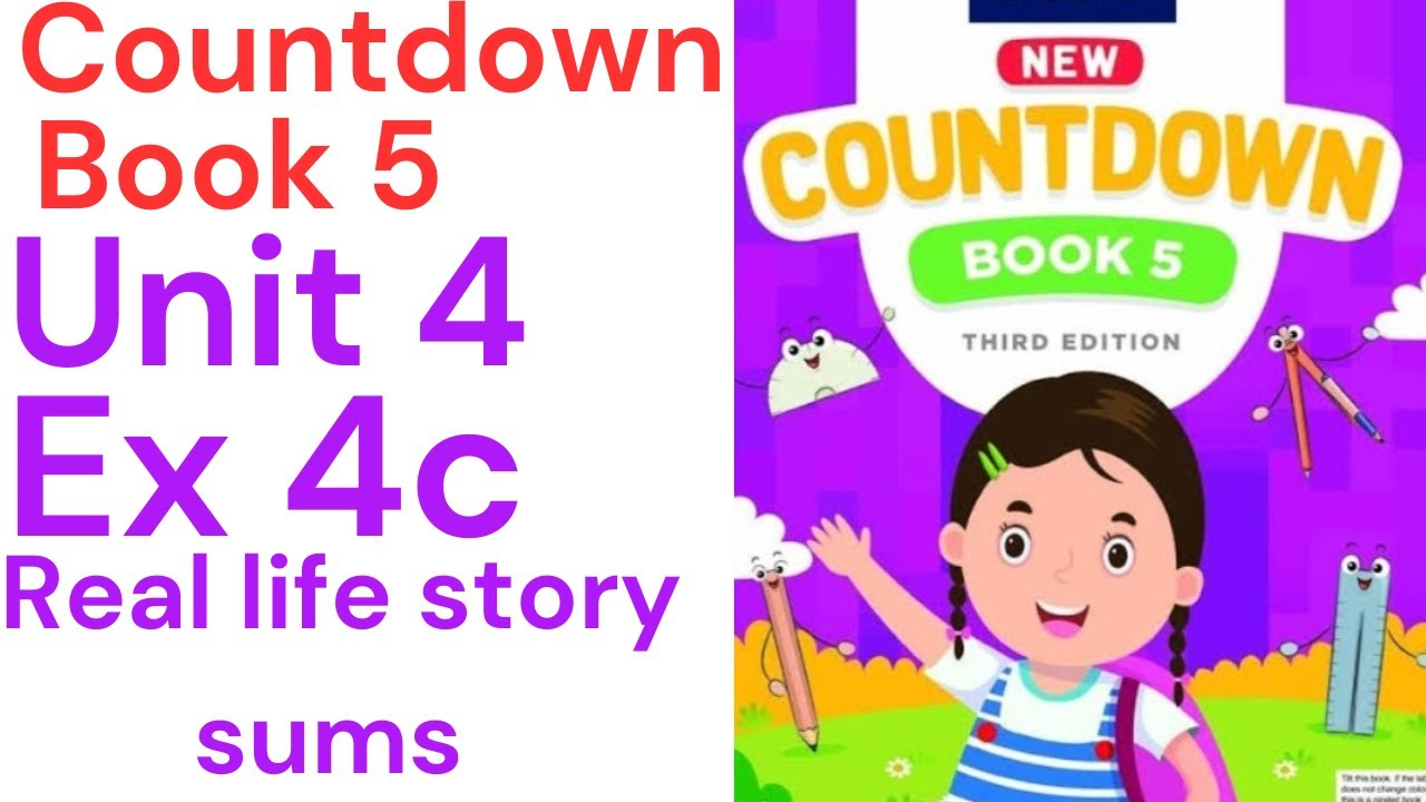 oxford countdown book class 5 Unit 4 Ex 4c | class 5 Unit 4 Ex 4c real life story sums @ytacademy198