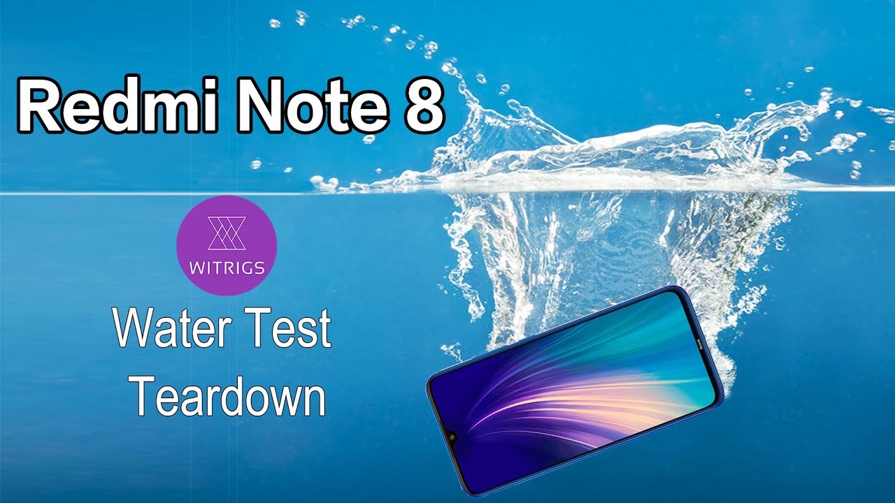 Тест на водонепроницаемость Xiaomi Redmi Note 8
