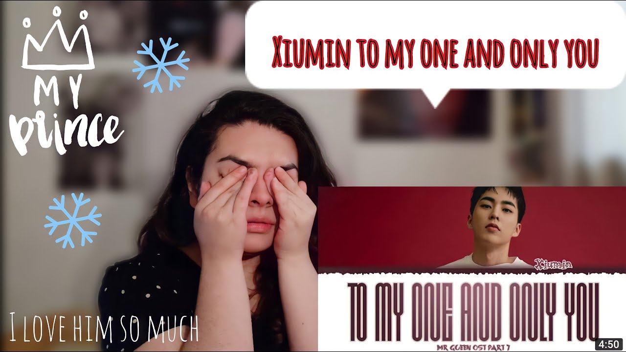 REACTING TO XIUMIN ''TO MY ONE AND ONLY YOU'' *I cried* (SUB ESP)