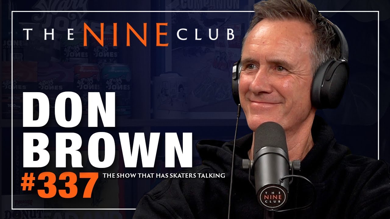 Don Brown | The Nine Club - Episode 337