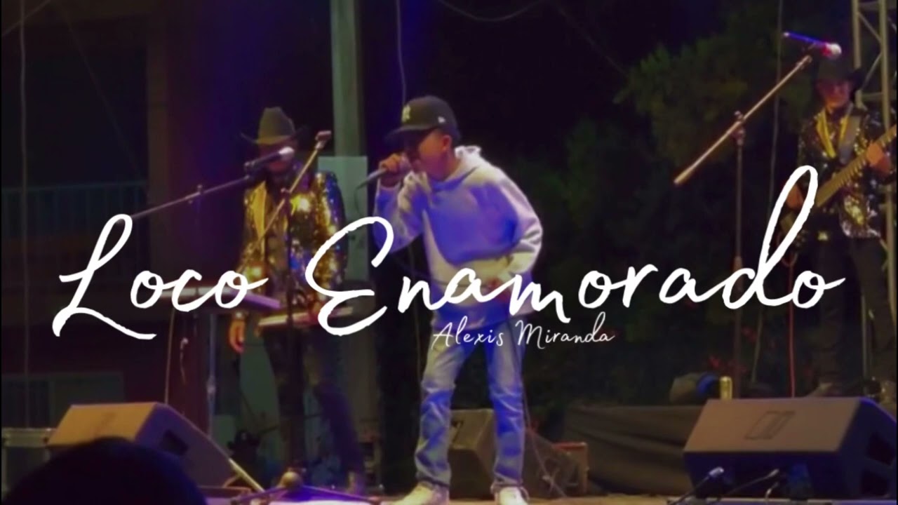 Loco Enamorando - Alexis Miranda (audio)