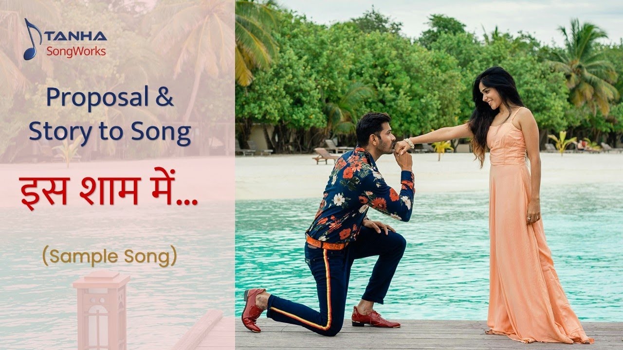 Is Shaam Mein | Proposal Song | Personalized Love Song | Story to Song | TANHA SongWorks