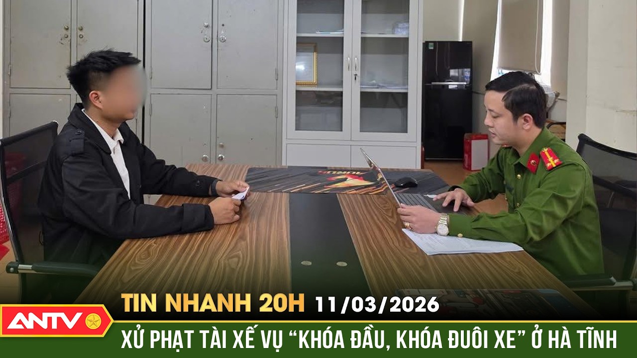 Tin nhanh 20h ngày 11/3: Xử phạt tài xế trong vụ chặn đường, thách thức 'đỗ đến mai' | ANTV
