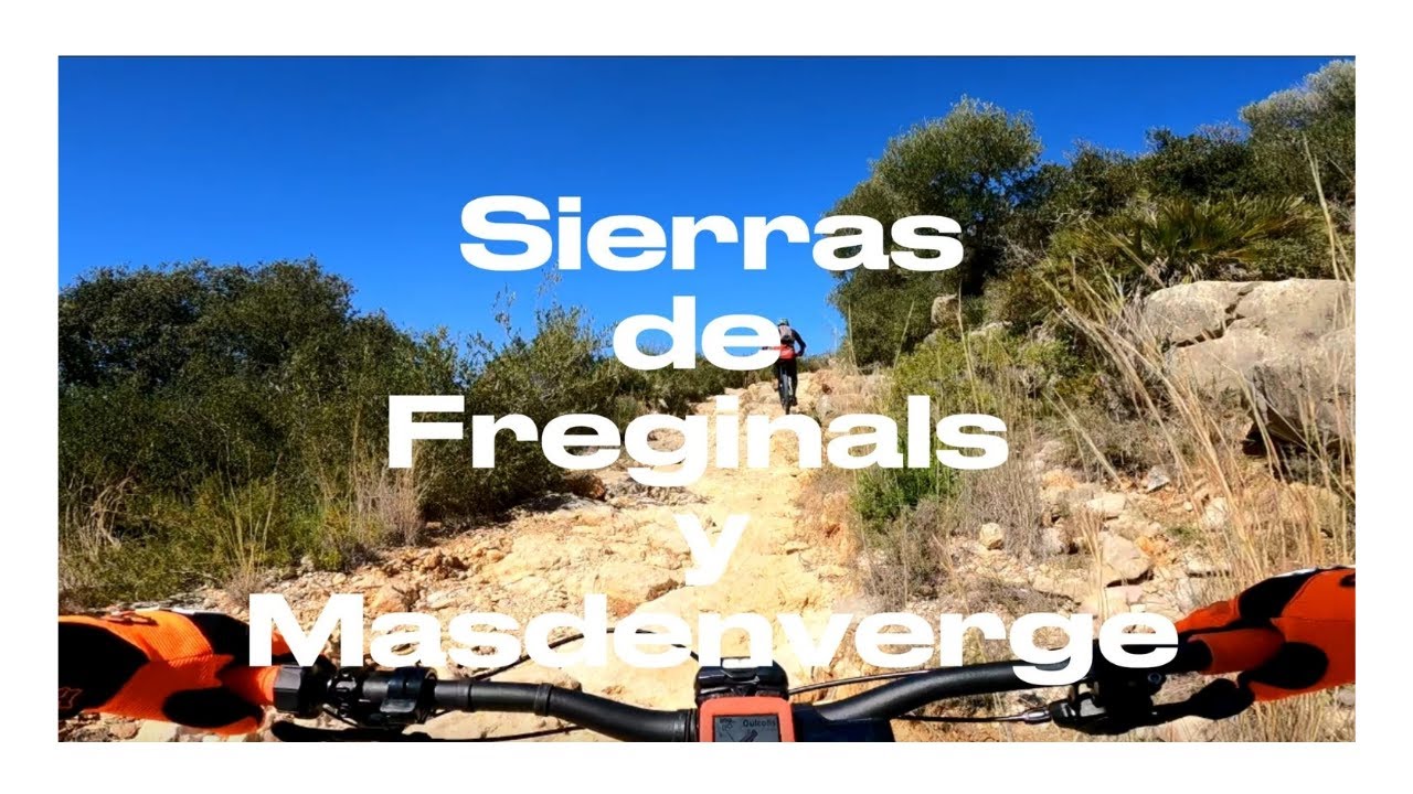 EMTB ENDURO SIERRAS DE FREGINALS Y MASDENVERGE