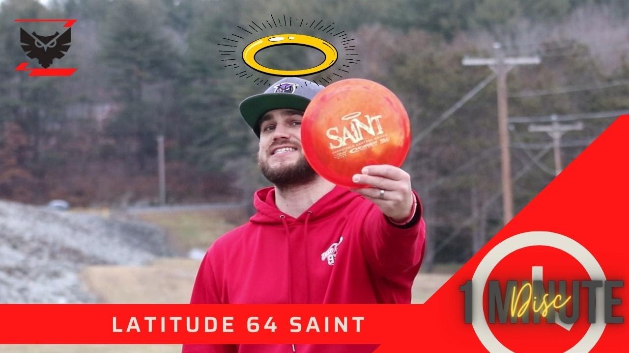 One Minute Disc: Latitude 64 Saint