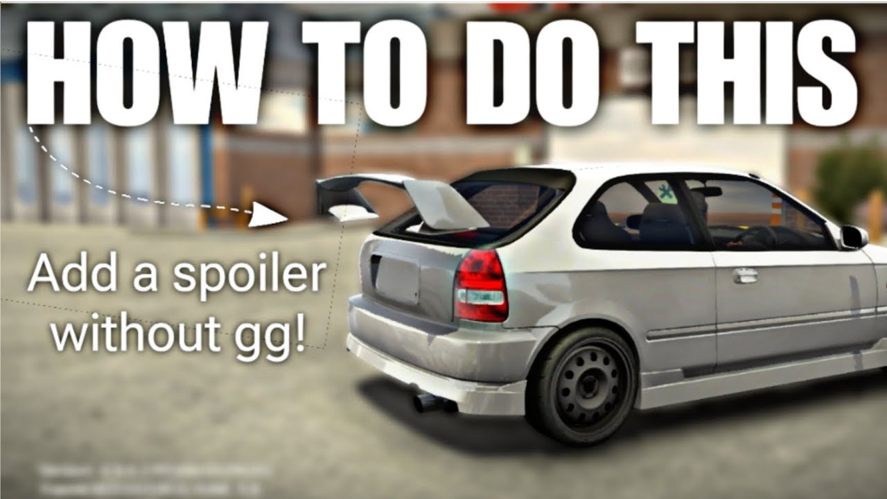 How to apply an gg spoiler without using GG in Car Parking Multiplayer 