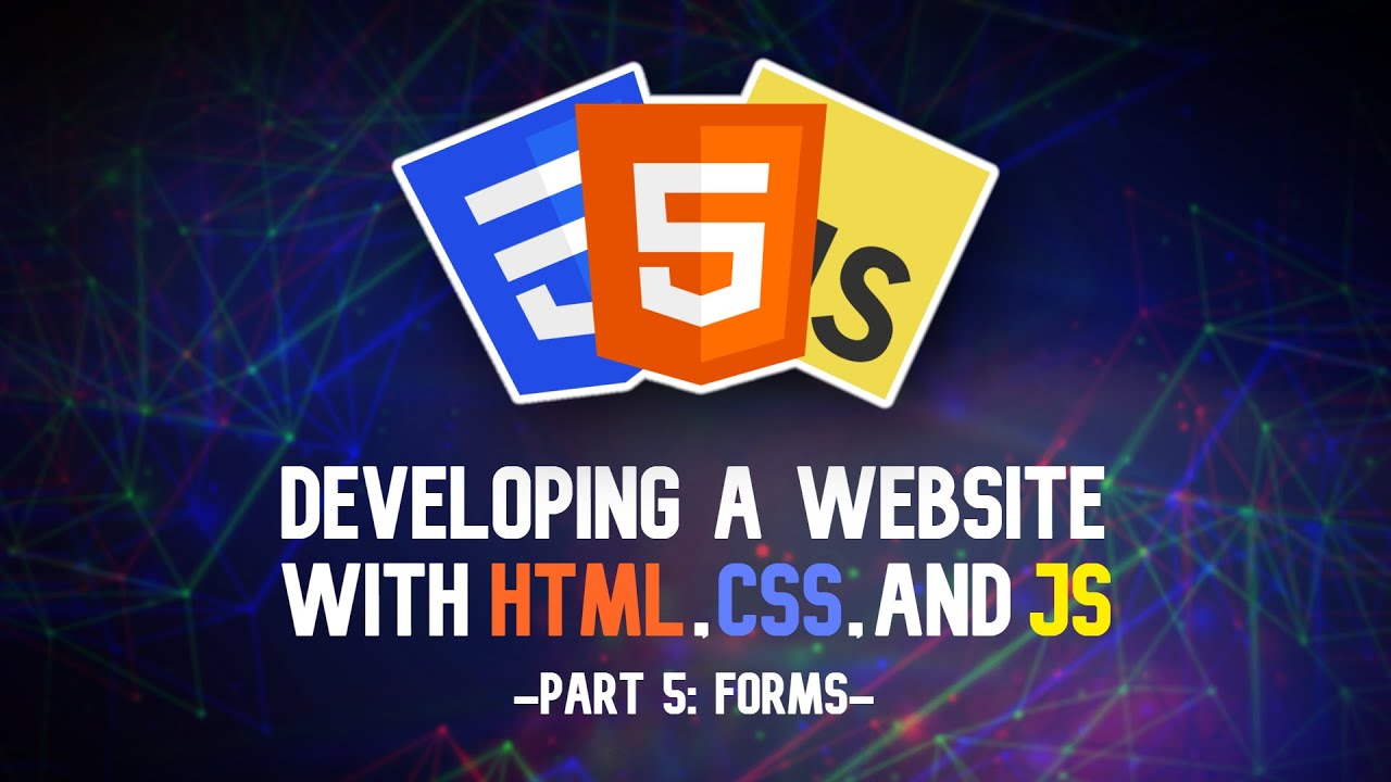 Developing a Website (Part 5: HTML Forms)