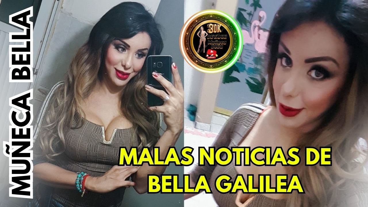 MALAS NOTICIAS DE BELLA GALILEA