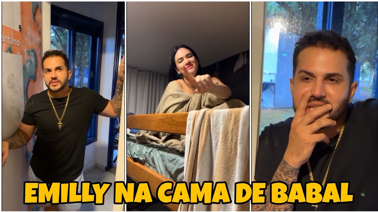 🔴 BABAL ENCONTRA EMILY EM SUA CAMA