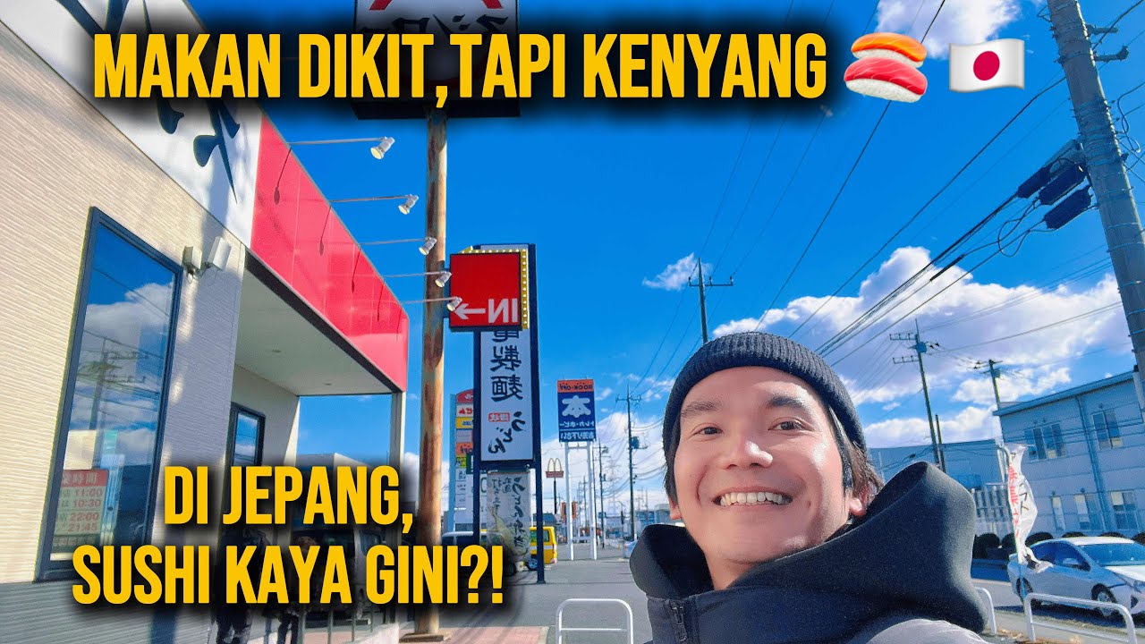 DI JEPANG,SUSHI KAYA GINI ?! ENGGA NYANGKA….