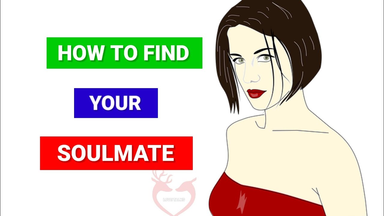 How To Find Your Soulmate | Love Talk(Tamil) | Love Tips In Tamil