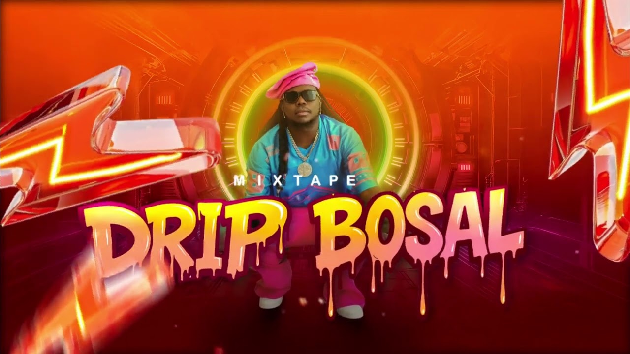 MIXTAPE DRIP BOSAL TONYMIX 2025