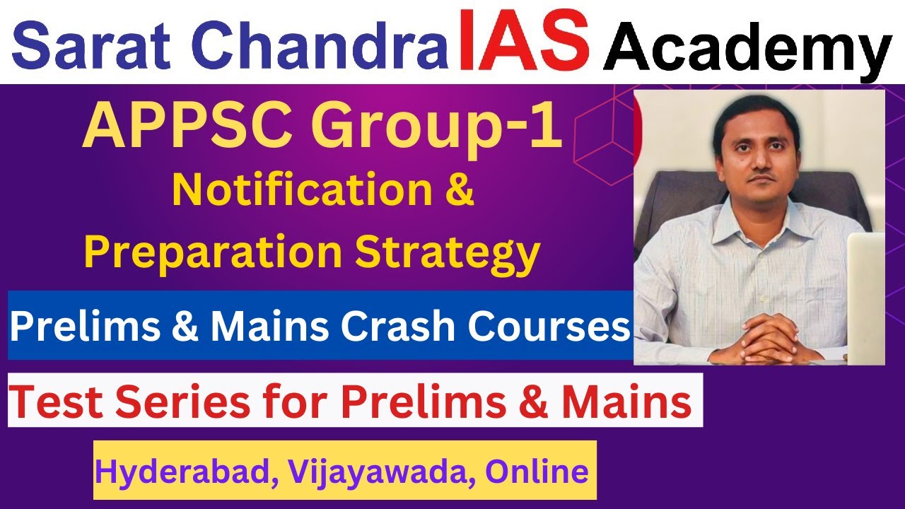 APPSC Group 1 Notification, Preparation Strategy, Crash Course & Test Series for Prelims & Mains
