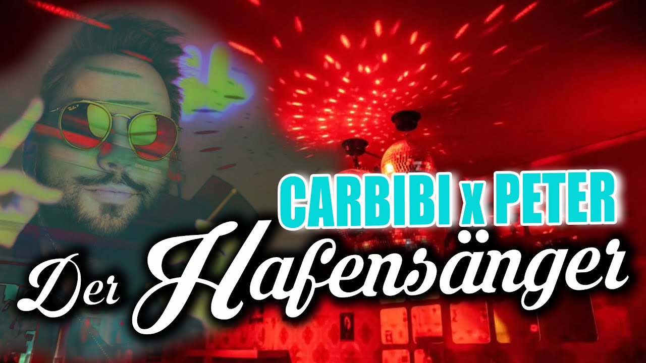 Carbibi x Peter - Der Hafens&auml;nger (SOLO VIDEO EDIT)