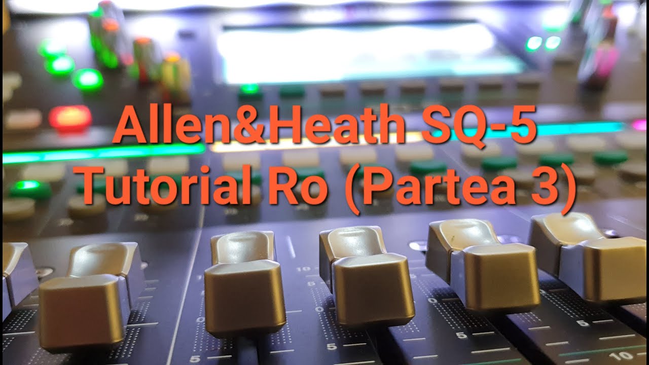 Allen&Heats SQ-5 -  Full Tutorial Ro (Partea 3)