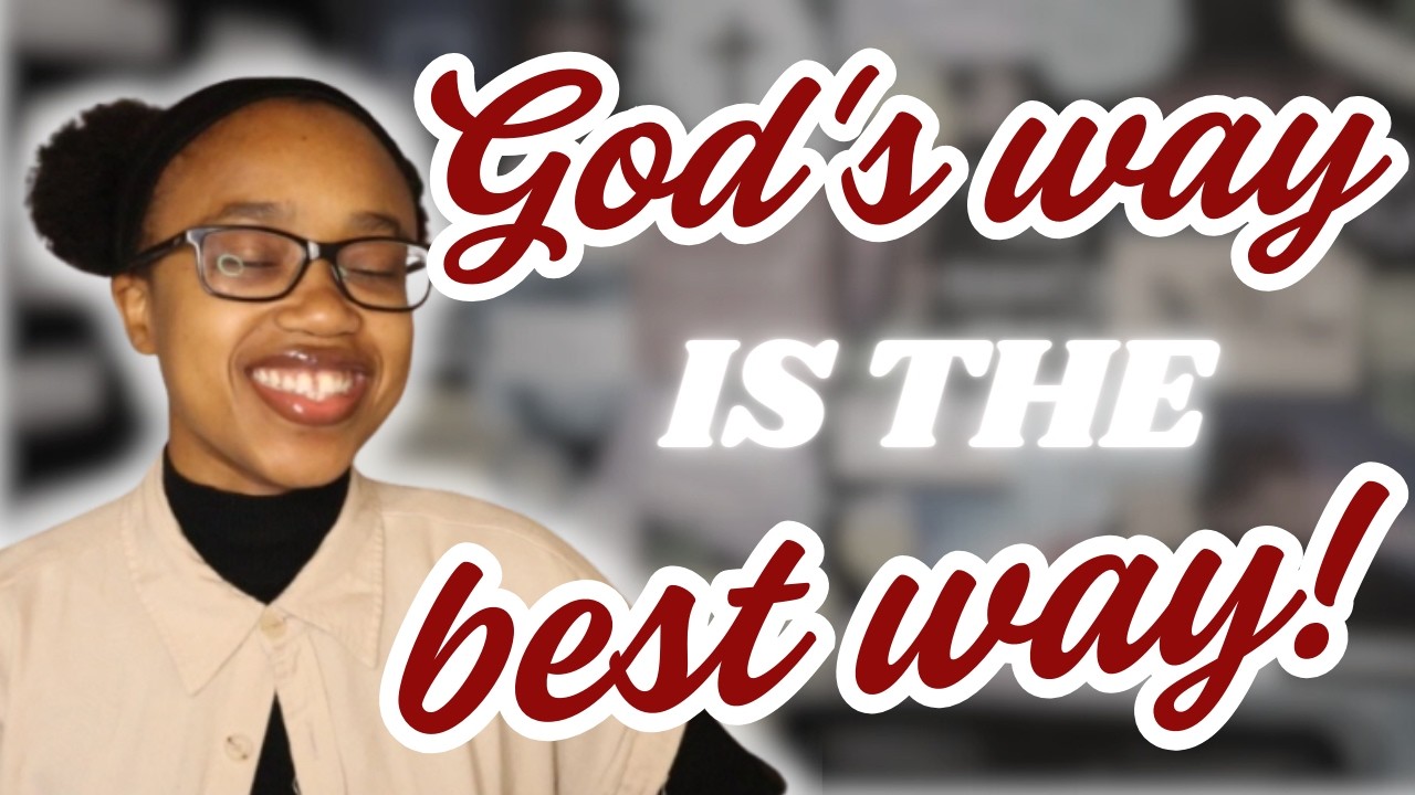God's way is the best way! 🤞