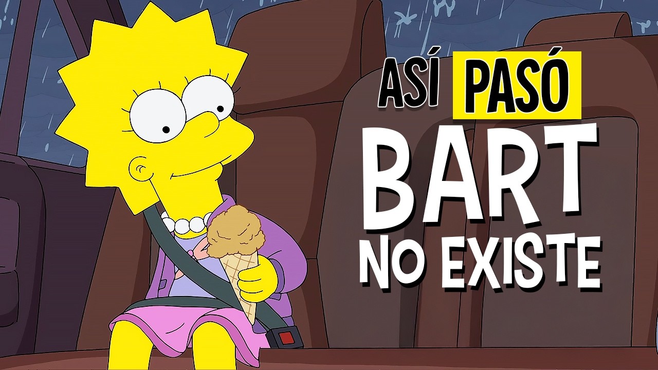UNA MUNDO SIN BART | LOS SIMPSONS - RESUMEN EN 16 MINUTIOS