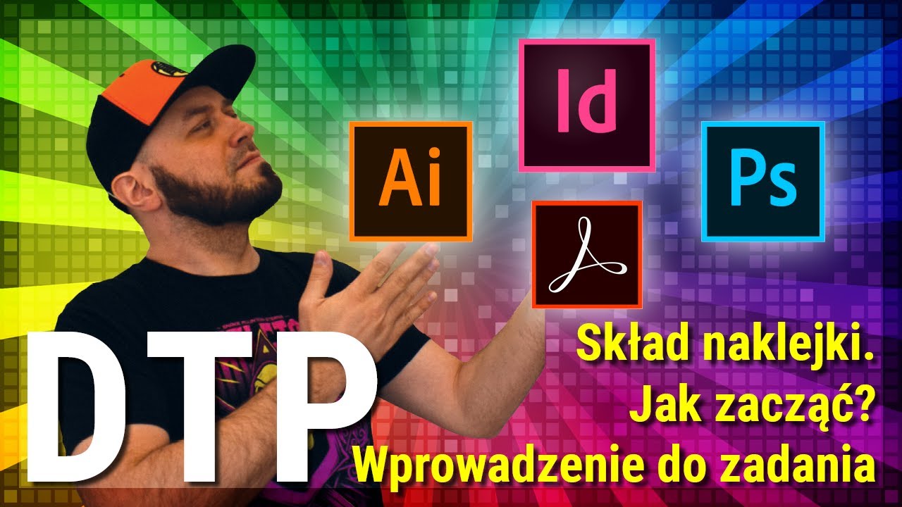 Kurs DTP | Praktyka | Produkcja naklejki | Część 1 – Jak zacząć? Wprowadzenie do zadania