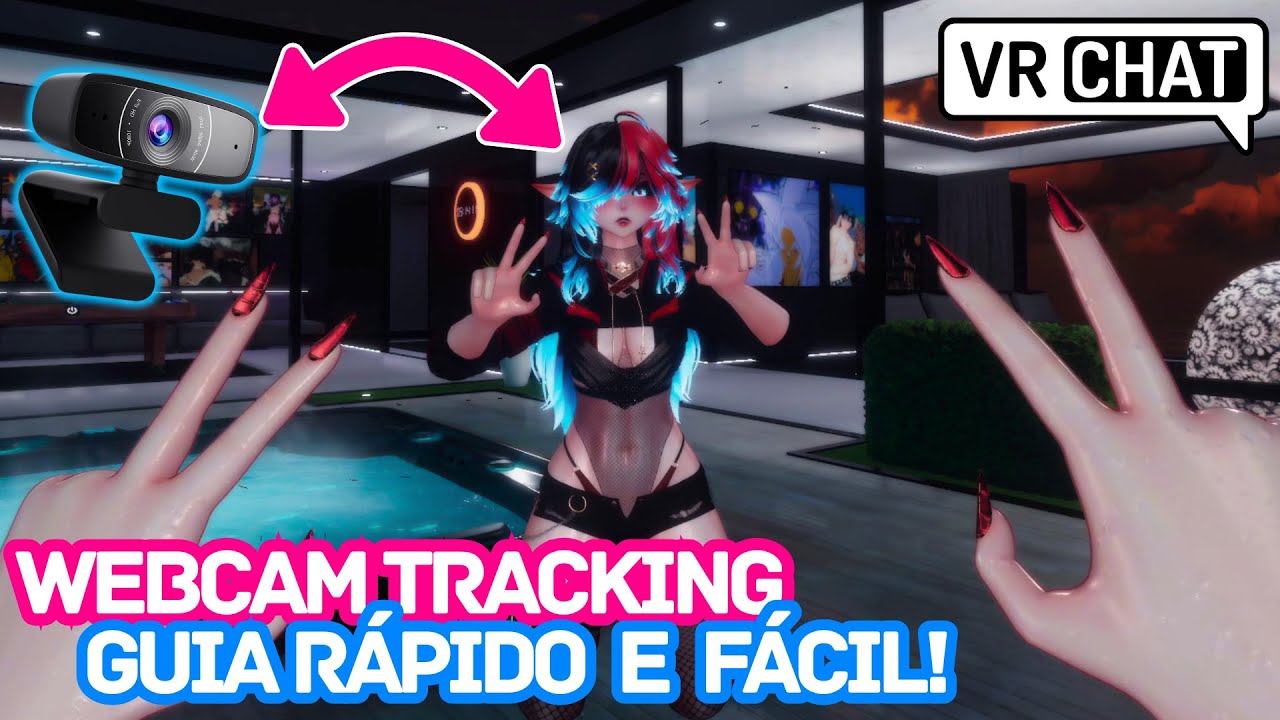 Sem Oculos VR? Sem problema! Use Webcam Tracking no VRChat | PT-BR
