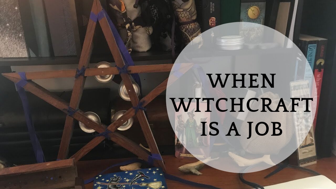 Witchcraft as a Job