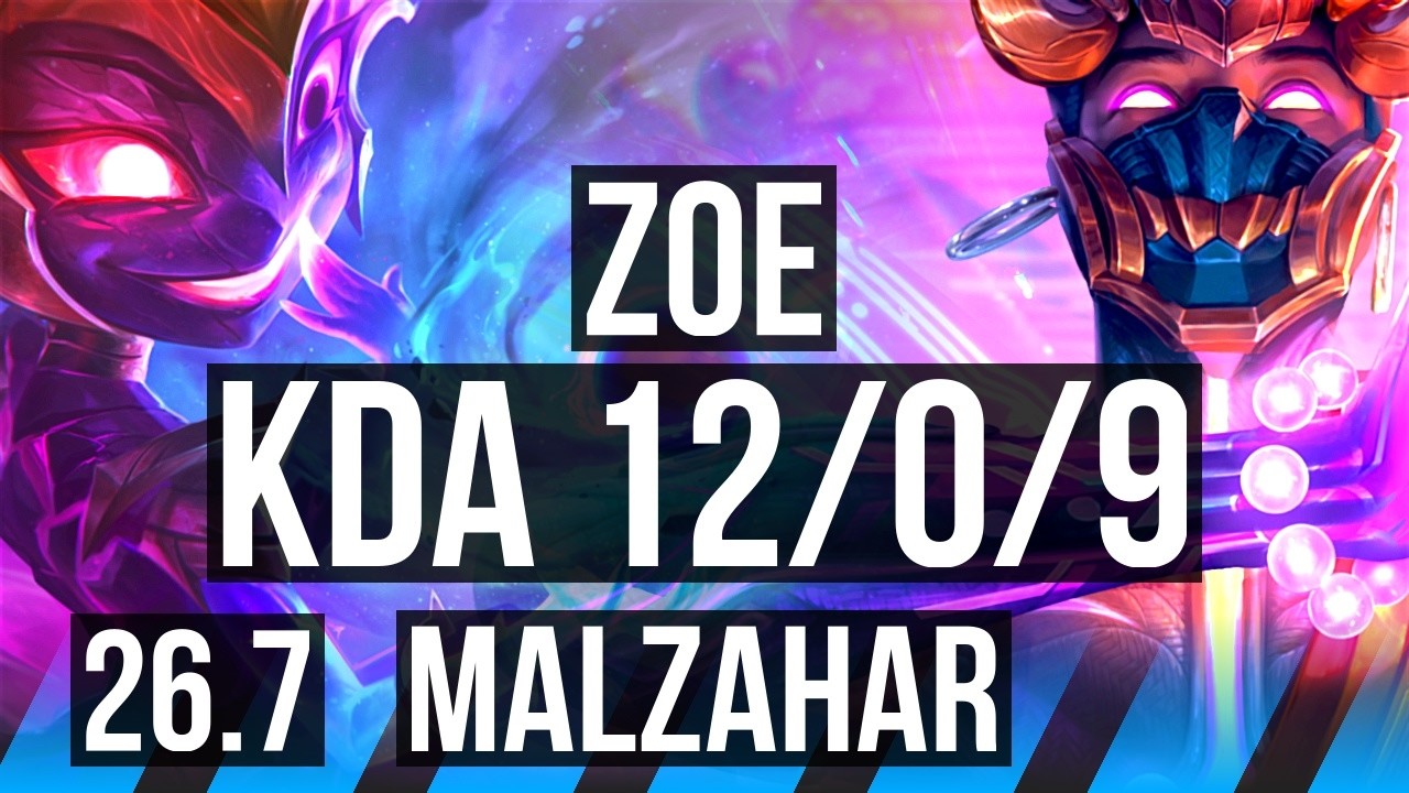 ZOE vs MALZAHAR (MID) | Perfect KDA: 12/0/9 | EUNE Challenger | 26.7