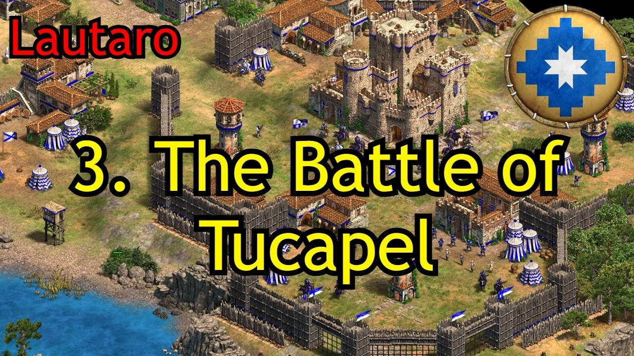 3. The Battle of Tucapel | Lautaro | AoE2: DE