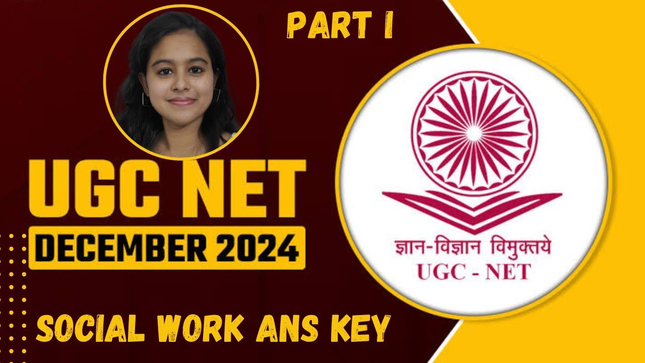 UGC NET Social Work Dec 2024||Answer Key||  Part 1