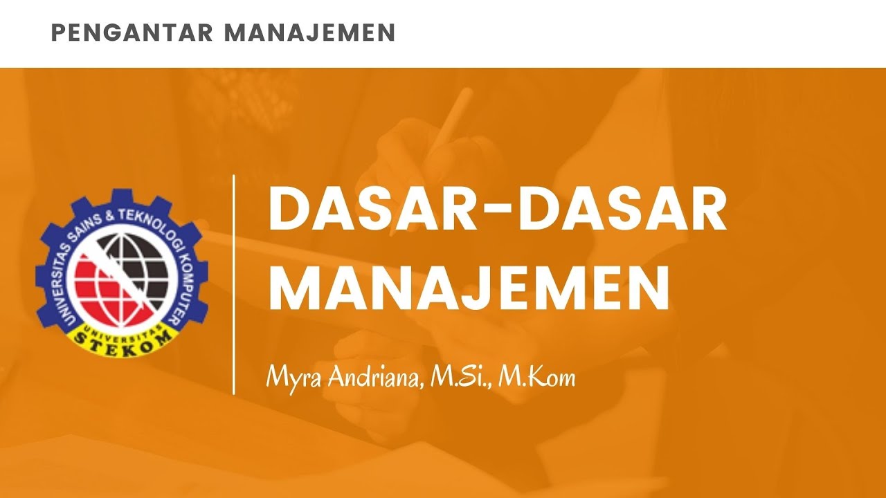 Pert 1 - Dasar Dasar Manajemen l Sem 1, Angkatan 2023