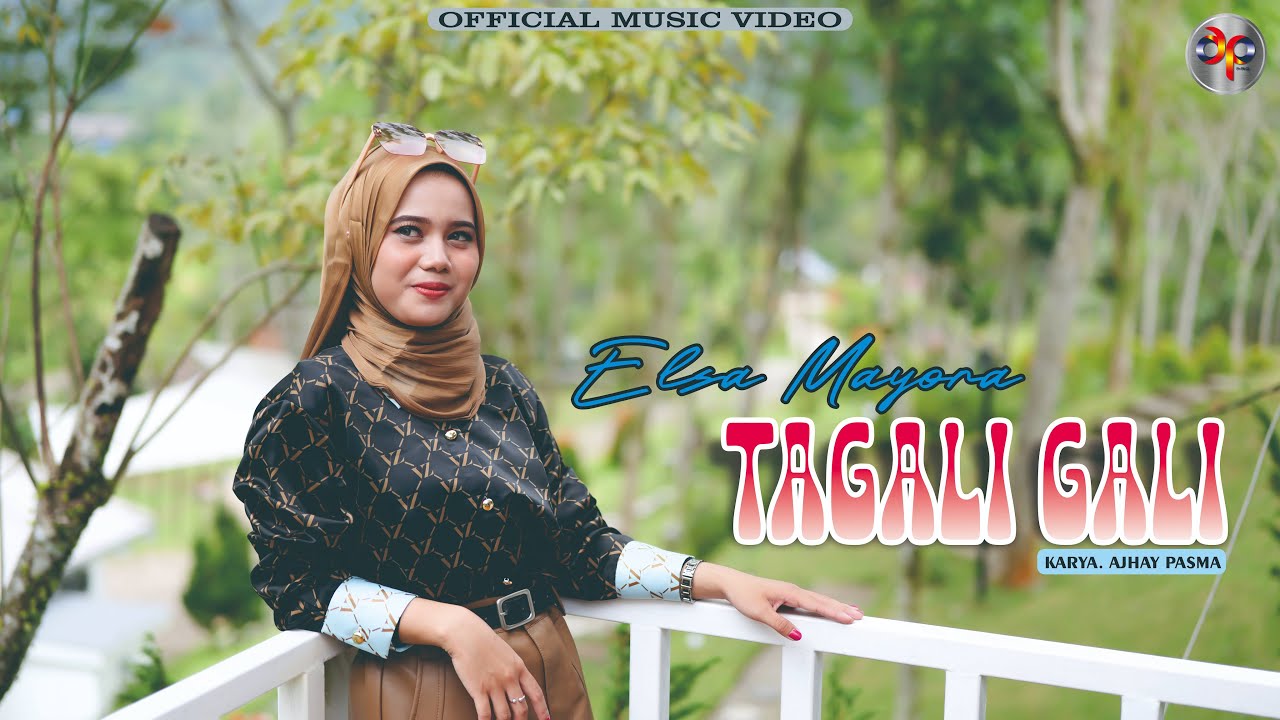 Elsa Mayora - Tagali Gali (Official Music Video)