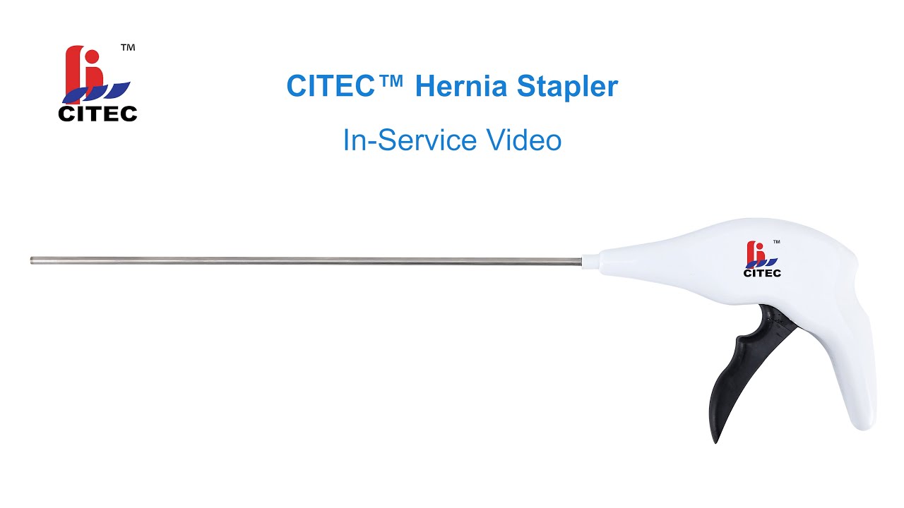 CITEC™ Hernia Stapler In-Service Video | Hernia Repair
