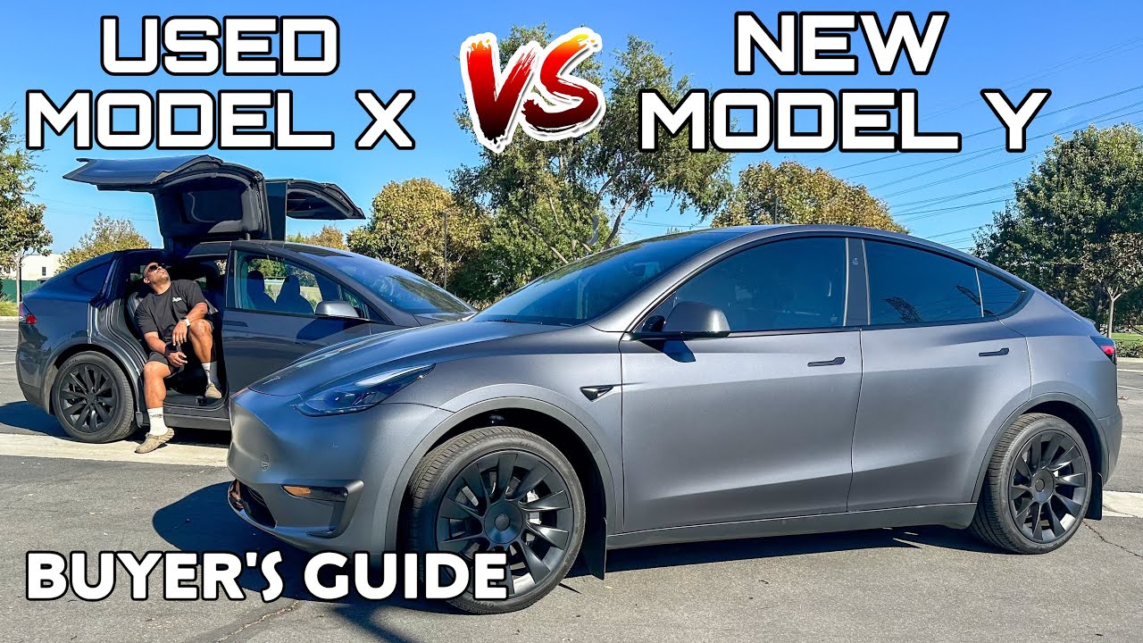 Which Tesla Should You Buy? A Used Model X or New Model Y?