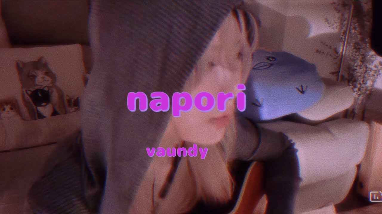 napori/vaundy歌ってみた