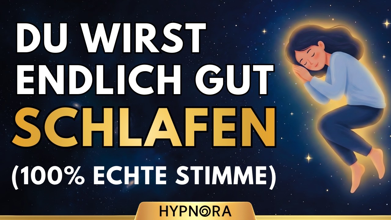 Mit HYPNOSE endlich gut SCHLAFEN (Ohne KI - 100% Echte Stimme)