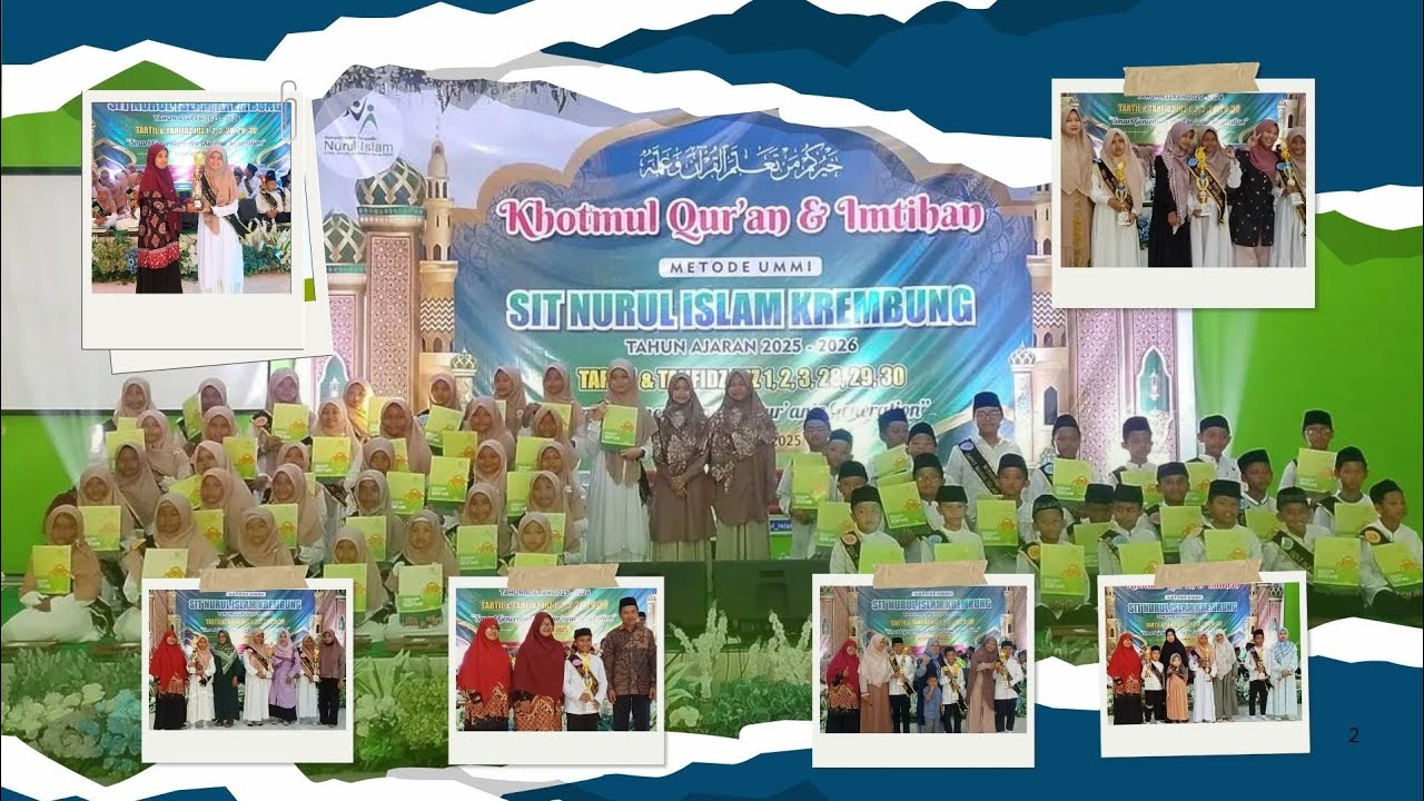 Khotmul Qur'an dan Imtihan SIT NURUL ISLAM KREMBUNG 2025