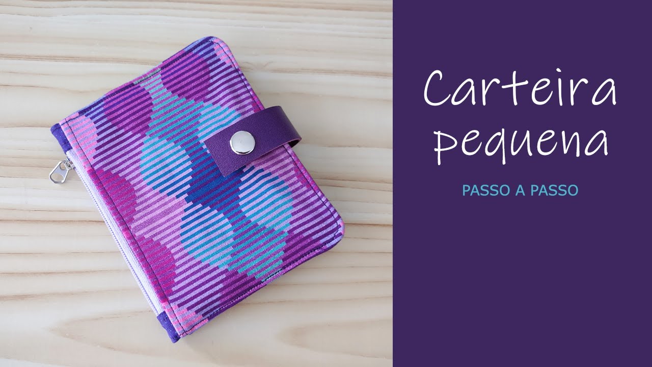 Carteira de tecido passo a passo - VERSÃO PEQUENA