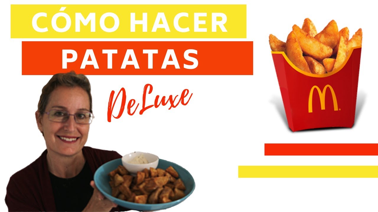 CÓMO hacer PATATAS DELUXE estilo MCDONALD´S * hervidas en THERMOMIX| PATATAS GAJO