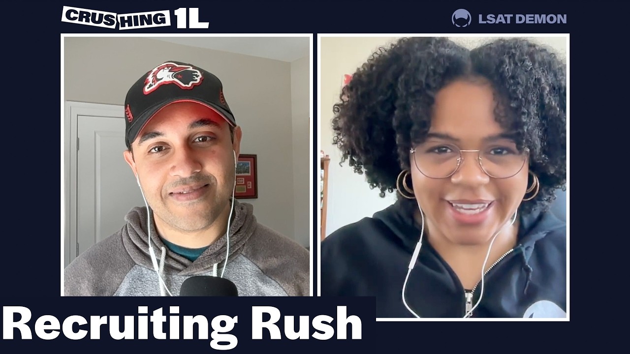Recruiting Rush | Crushing 1L, Ep. 24