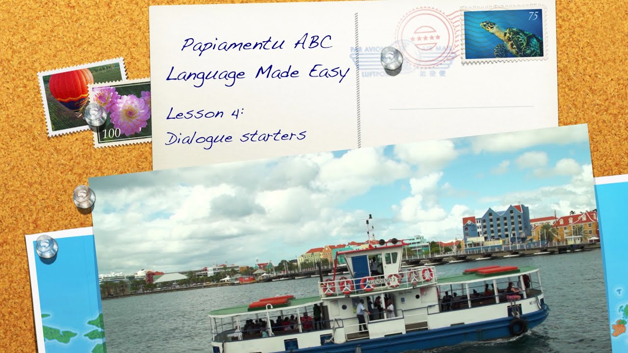 PAPIAMENTU ABC Lesson 4: Conversation starters