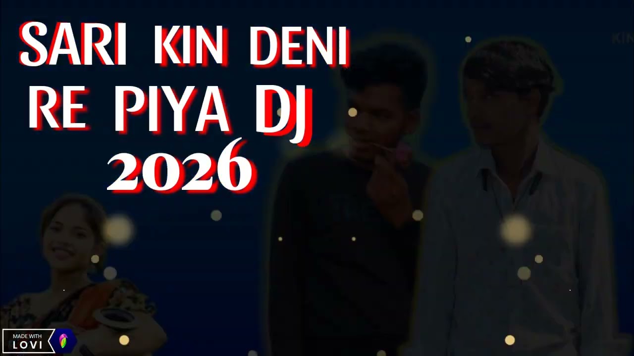 🆕 NAGPURI ♥️ SONG ♥️ DJ SARI KIN ♥️DENI PIYA ♥️ 2026@ShivaMusicHamarJharkhand 