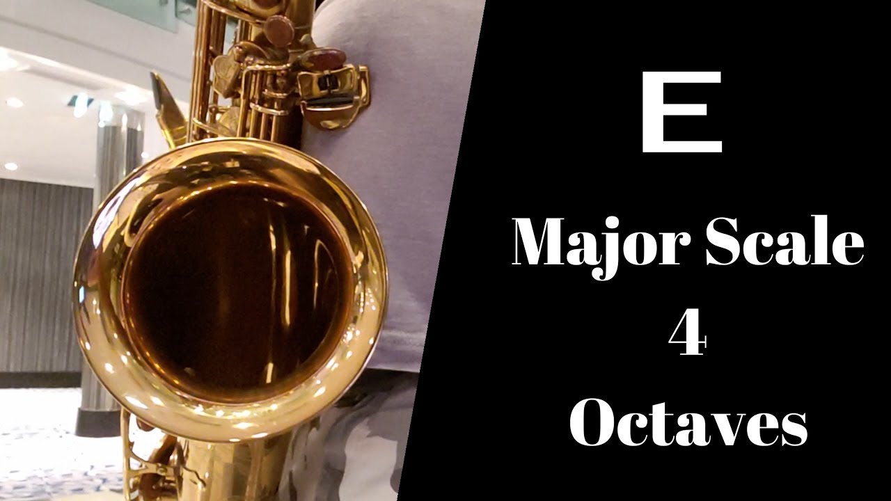 E Major Scale 4 Octaves for tenor sax