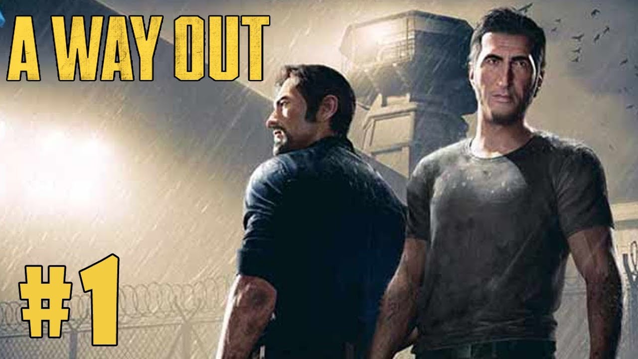 A Way Out - Walkthrough - Part 1 - Beginnings (PC HD) [1080p60FPS]