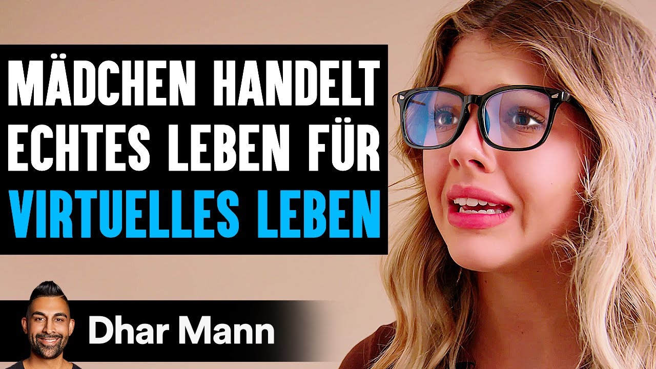 MÄDCHEN Handelt Echtes Leben FÜR VIRTUELLES Leben | Dhar Mann Studios