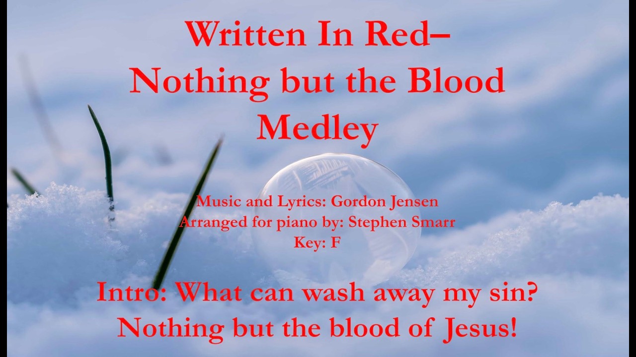 Written In Red Medley (Piano Solo with Lyrics)