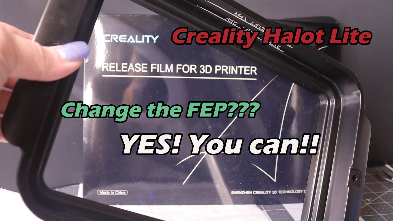 Creality Halot Lite - How To Change The FEP