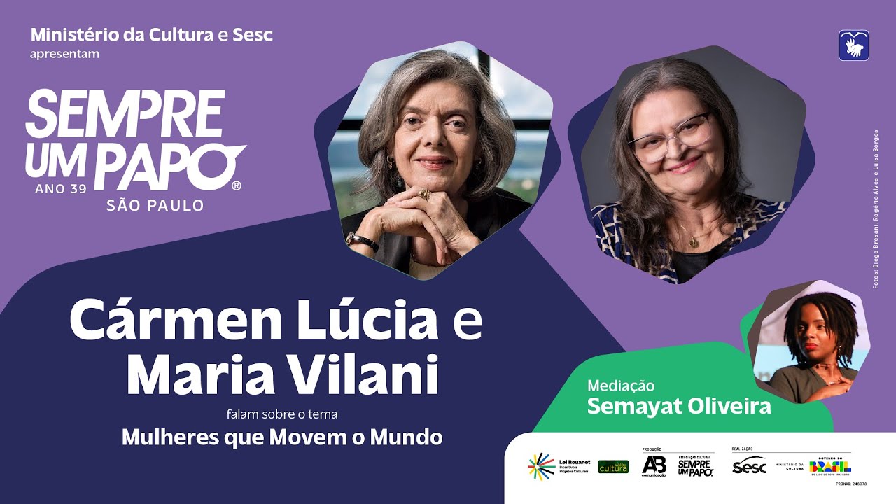 Cármen Lúcia e Maria Vilani no #SempreUmPapo #SescPinheiros