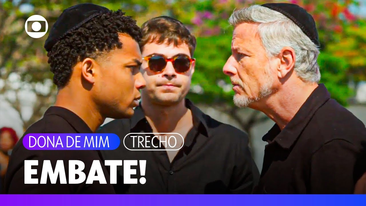 Samuel confronta Jaques e tenta impedi-lo de participar do enterro de Abel! | Dona de Mim | TV Globo