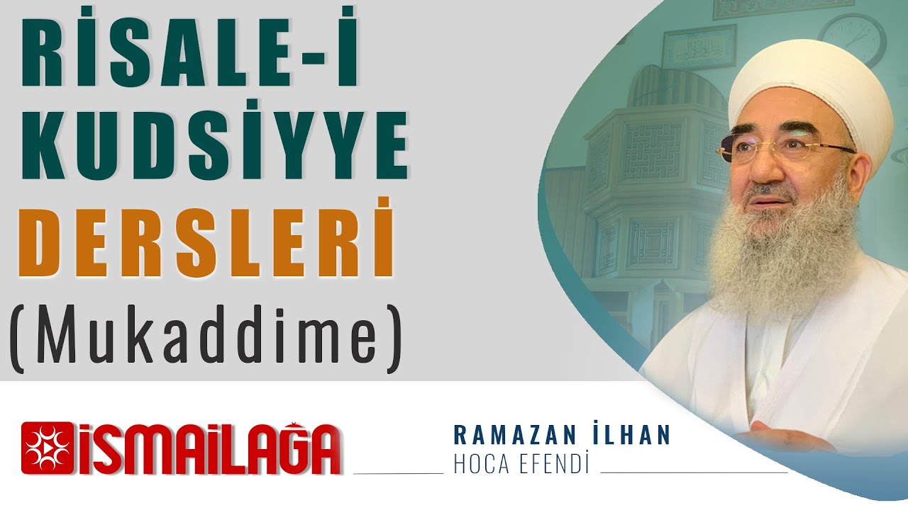 Risale-i Kudsiyye Dersleri - Mukaddime