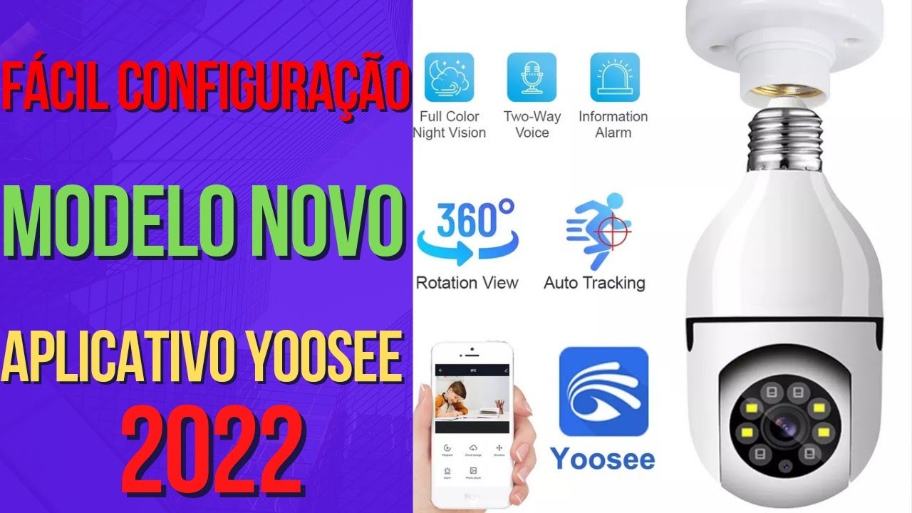 como configurar câmera Wi-Fi estilo lâmpada aplicativo yoosee| configuração e suas funcionalidades