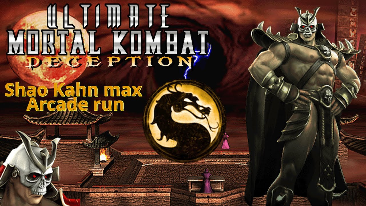 Ultimate Mortal Kombat Deception Shao kahn MAX аркадный забег